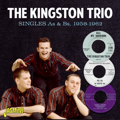 Kingston Trio: Singles As & Bs 1958-1962