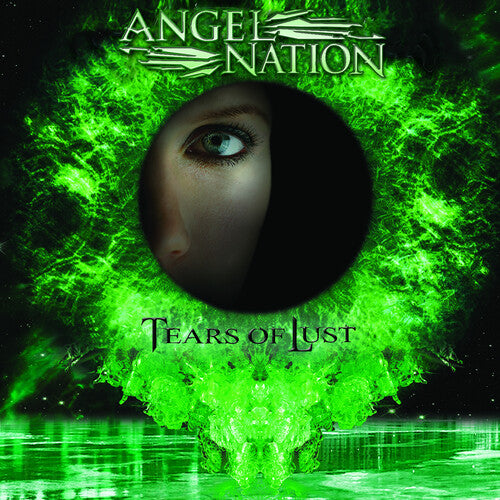 Angel Nation: Tears of Lust - Re-issue 2022