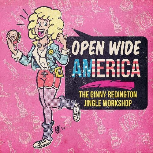 Redington, Ginny: Open Wide America: The Ginny Redington Jingle