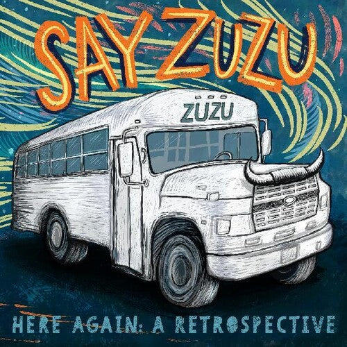 Say Zuzu: Here Again: A Retrospective (1994-2002) - VINYL LP