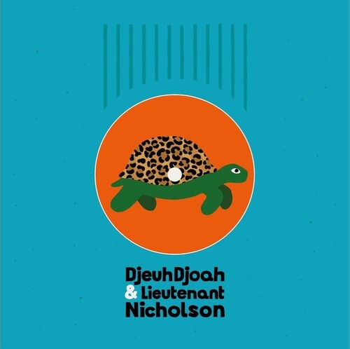 Djeuhdjoah & Lieutenant Nicholson: Pas si vite