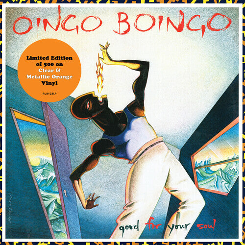 Oingo Boingo: Good For Your Soul