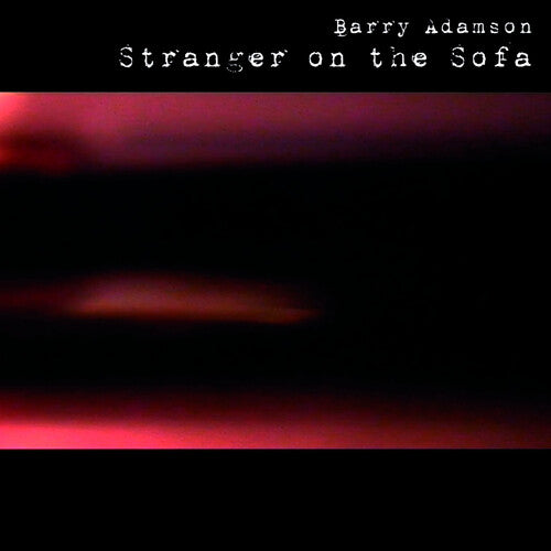 Adamson, Barry: Stranger On The Sofa