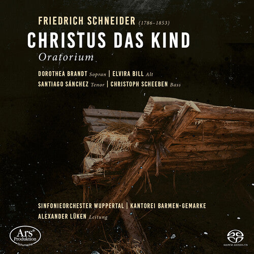 Schneider / Brandt / Sinfonieorchester Wuppertal: Christus Das Kind - SUPER-AUDIO CD