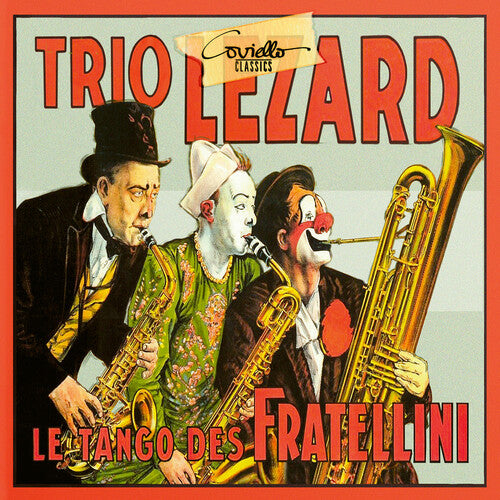 Barbirolli / Trio Lezard: Les Tango de Fratellini