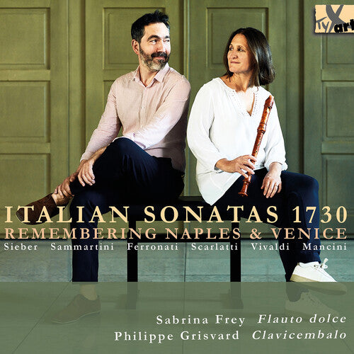 Mancini / Frey / Grisvard: Italian Sonatas 1730