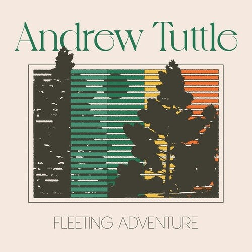 Tuttle, Andrew: Fleeting Adventure