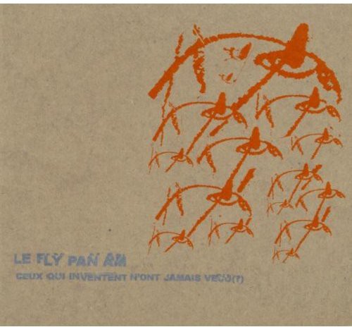 Fly Pan Am: Ceux Qui Inventent N'ont Jamais Vacu