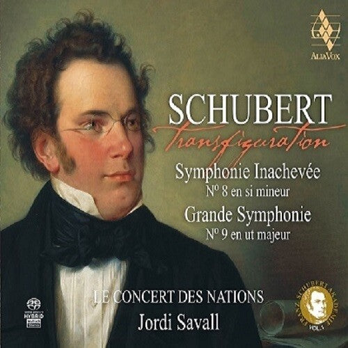 Le Concert Des Nations / Savall, Jordi: Transfiguration - Schubert: Symphony Nos. 8 & 9 - SUPER-AUDIO CD