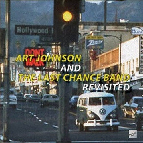 Johnson, Art / the Last Chance Band: Revisited