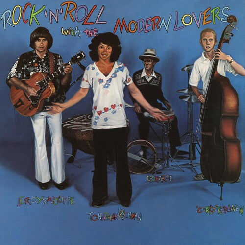 Richman, Jonathan & the Modern Lovers: Rock N Roll With The Modern Lovers