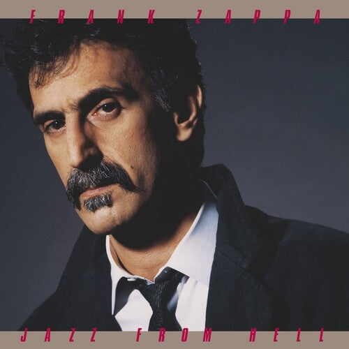 Zappa, Frank: Jazz From Hell