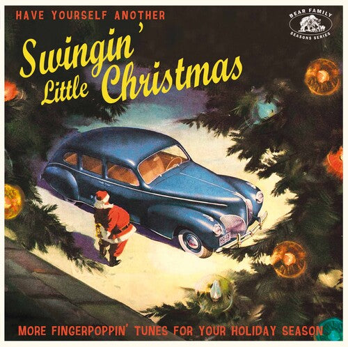 Have Yourself Another Swingin' Little / Various: Have Yourself Another Swingin' Little Christmas: More Fingerpoppin' Tunes For Your Holiday Season (Various Artists)