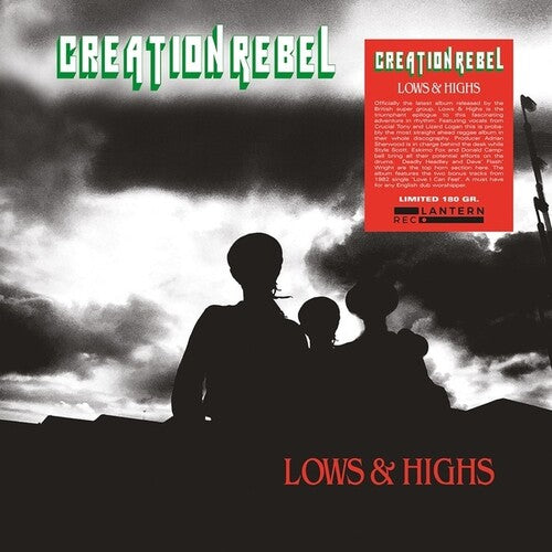 Creation Rebel: Lows & Highs