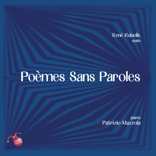 Kubelmk, Rene / Mazzola, Patrizio: Poemes Sans Paroles