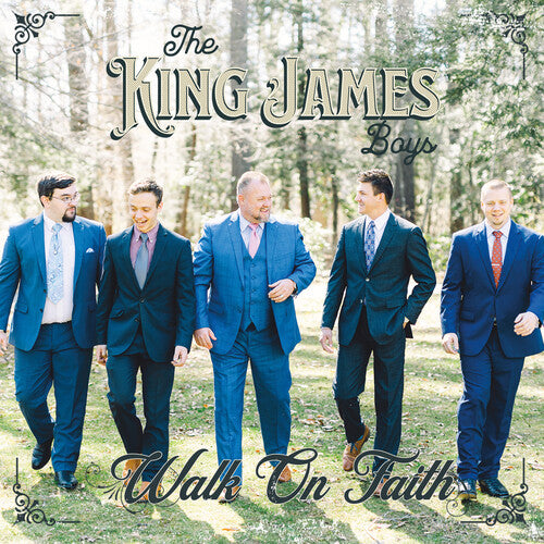 King James Boys: Walk On Faith