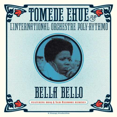 Ehue, Tomede & L'International Orchestre: Bella Bello