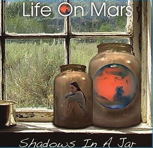 Life on Mars: Shadows In A Jar