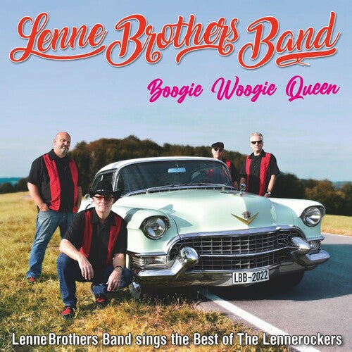 Lennebrothers Band: Boogie Woogie Queen (best Of The Lennerockers)