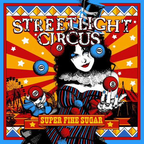 Streetlight Circus: Super Fine Sugar