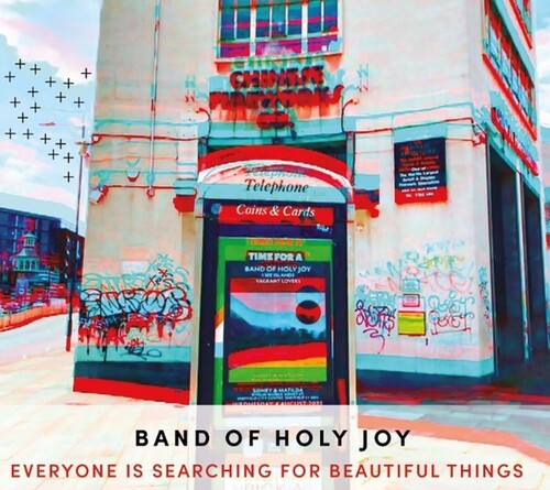 Band of Holy Joy: Everyone Is Searching For Beautiful Things