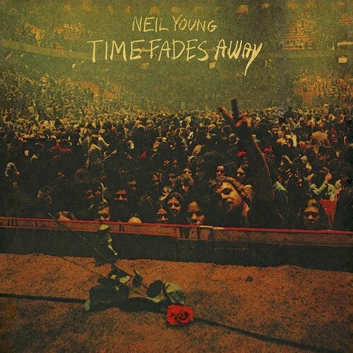 Young, Neil: Time Fades Away