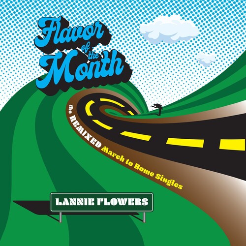 Flowers, Lannie: Flavor Of The Month