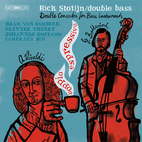 Bottesini / Stotijn / Camerata Rco: Doppio Espressivo - SUPER-AUDIO CD