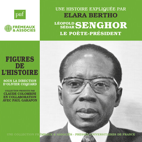 Bertho / Bertho: Leopold Sedar Senghor