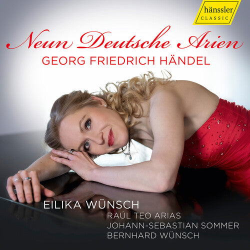 Handel / Wunsch / Wunsch: Nine German Arias