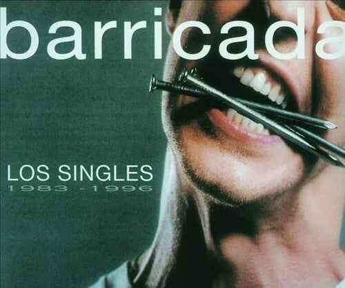 Barricada: Los Singles