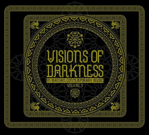 Visions of Darkness: Volume II / Various: Visions Of Darkness: Volume II (Various Artists)