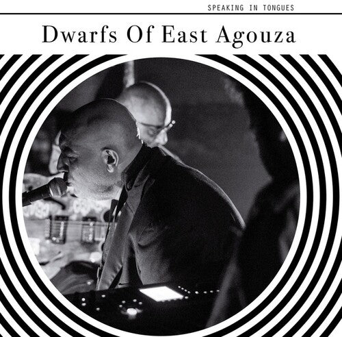 Dwarfs of East Agouza: Speaking In Tongues