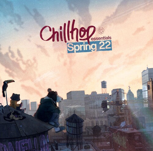 Chillhop Essentials Spring 2022 / Various: Chillhop Essentials Spring 2022 / Various