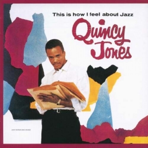 Jones, Quincy: This Is How I Feel About Jazz - SHM-CD