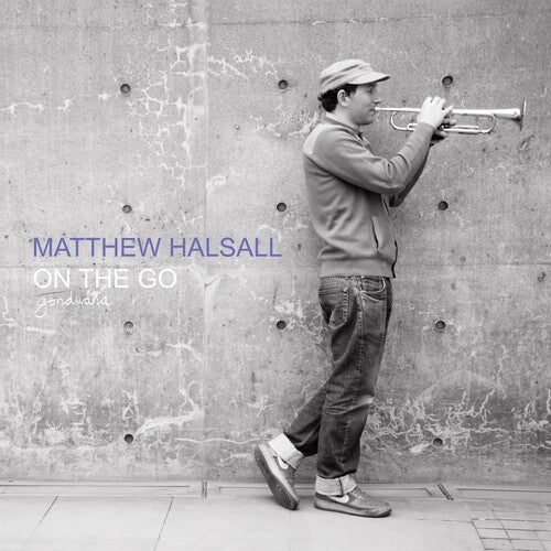 Halsall, Matthew: On The Go