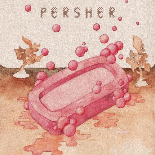 Persher: Man With The Magic Soap