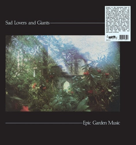 Sad Lovers & Giants: Epic Garden Music