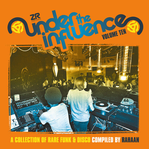 Rahaan: Under The Influence 10