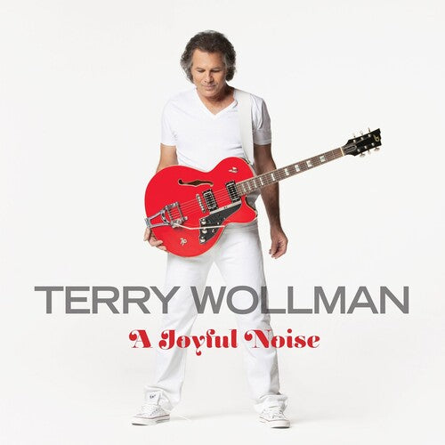 Wollman, Terry: A Joyful Noise