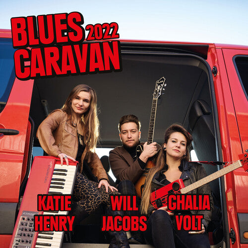 Henry, Katie / Jacobs, Will / Ghalia Volt: Blues Caravan 2022