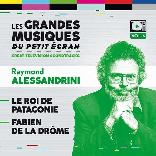 Alessandrini, Raymond: Le Roi De Patagonie / Fabien De La Drome (Original Soundtrack)