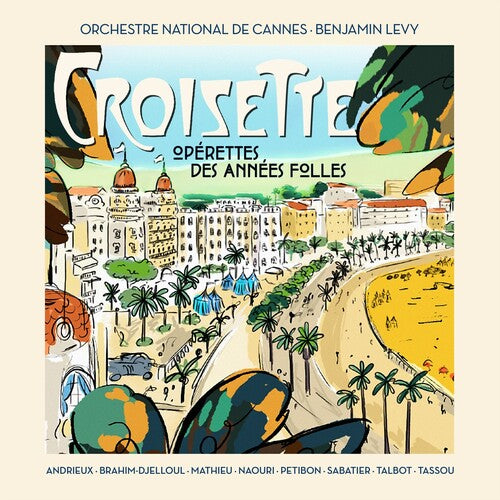 Petibon, Patricia: Croisette (French musical arias)