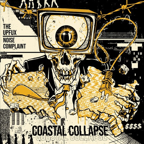 Upfux/Noise Complaint: Coastal Collapse