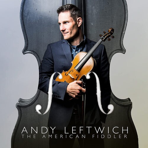 Leftwich, Andy: American Fiddler