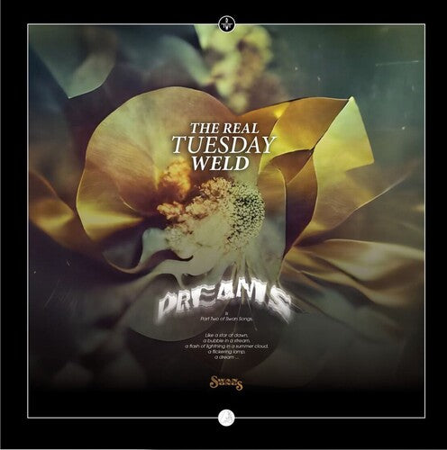 Real Tuesday Weld: Dreams - Ltd Translucent Gold Vinyl