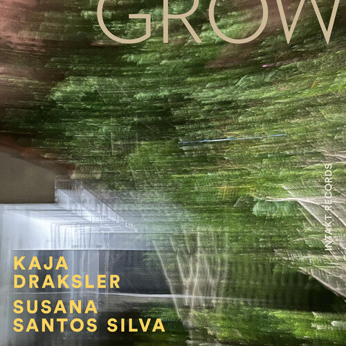 Draksler, Kaja: Grow