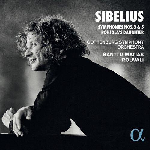 Sibelius / Gothenburg Symphony Orchestra: Sibelius: Symphonies Nos. 3 And 5 Pohjola's Daughter