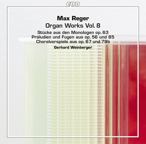 Reger / Weinberger, Gerhard: Organ Works, Vol. 8 - SUPER-AUDIO CD