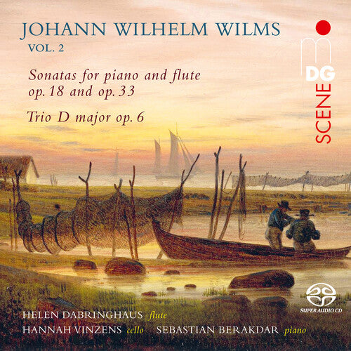 Wilms / Dabringhaus, Helen: Wilms: Chamber Music for Flute, Vol. 2 - SUPER-AUDIO CD